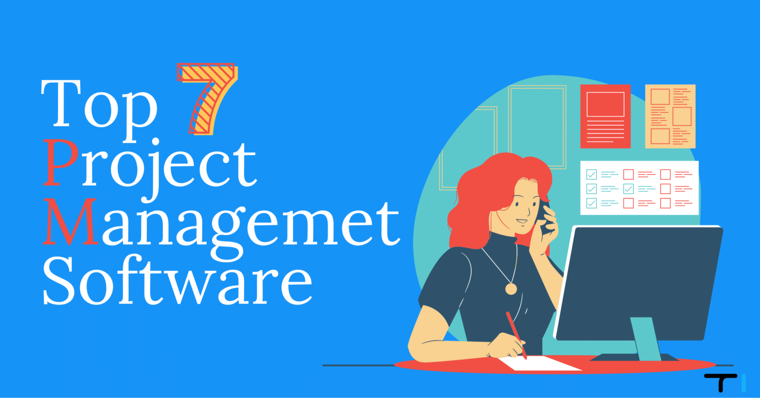 Top 7 Project Management Tools in 2024 - Technicali - Various Tech ...