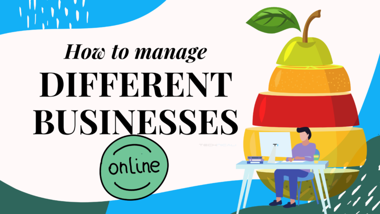 How to Manage Different Businesses Online