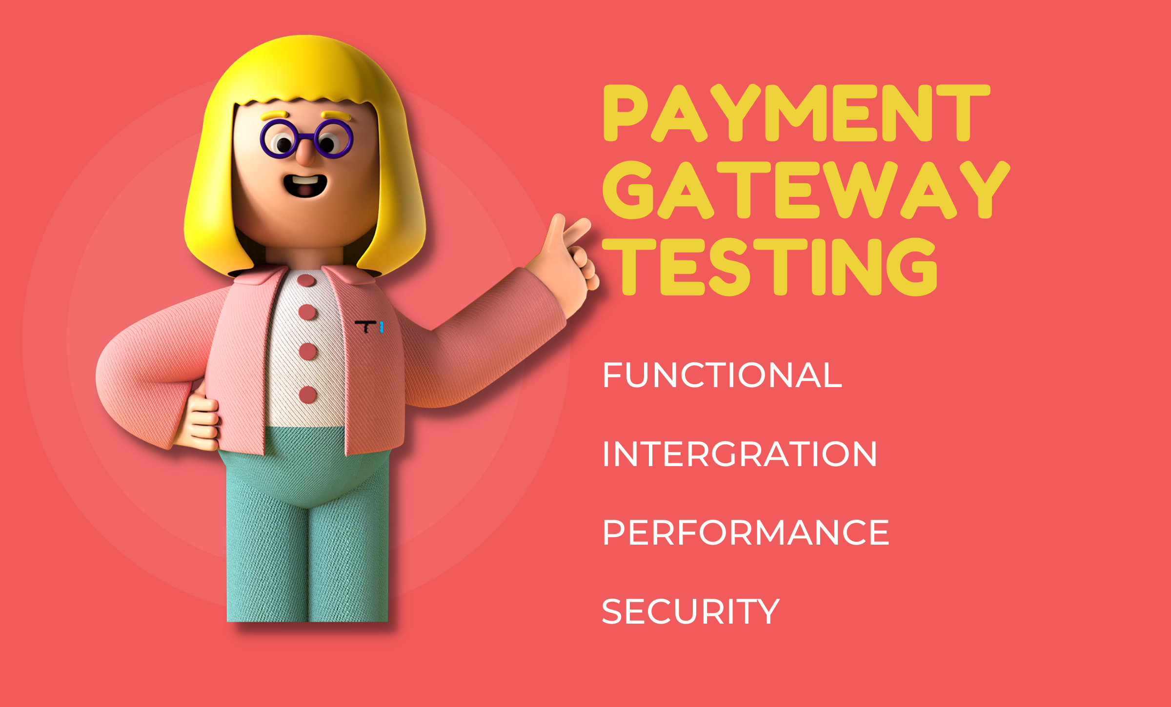 cartoon girl pointing title text payment gateway testing