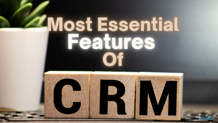 Essential features of crm