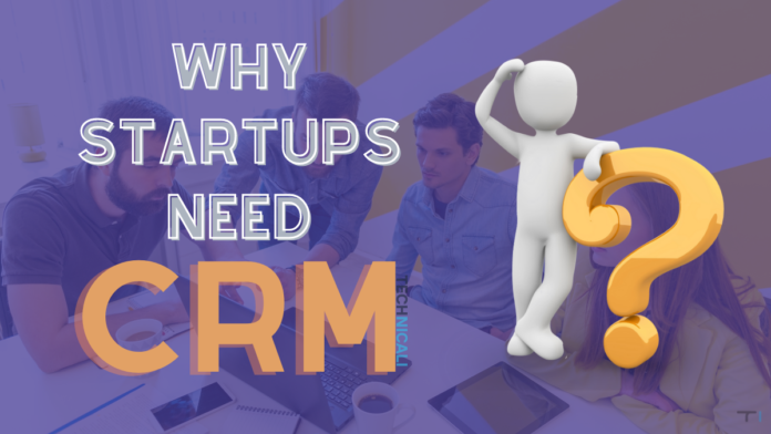 Need of CRM for startups