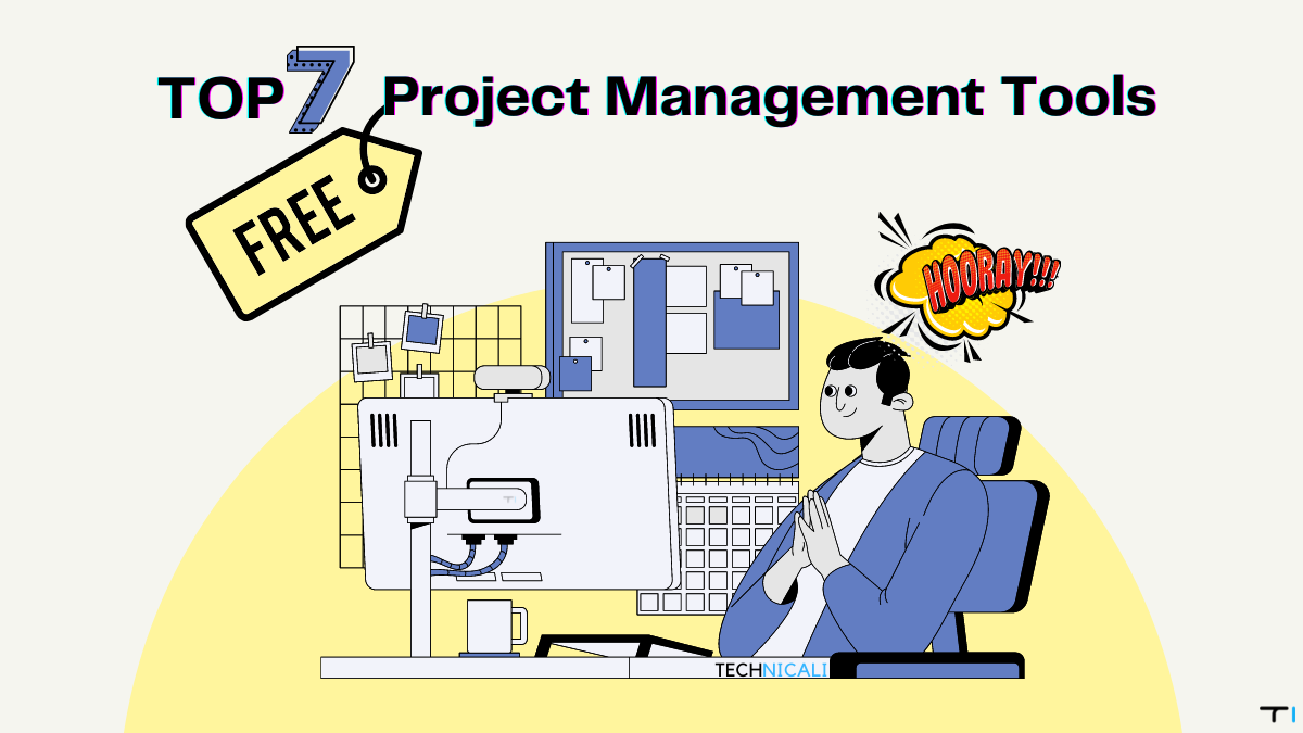 Top 7 free project management tools
