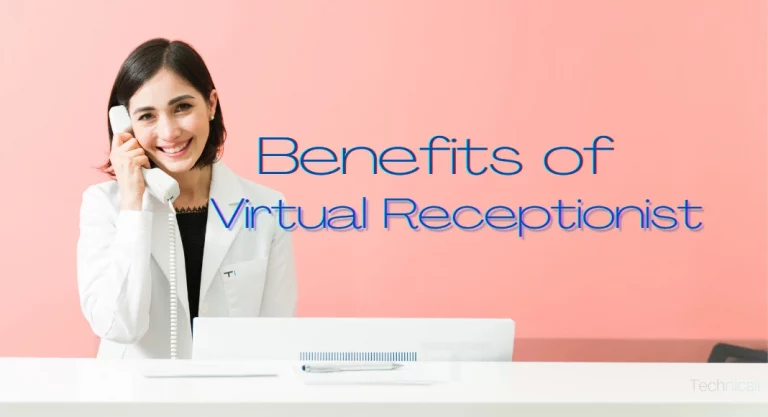 5 Incredible Benefits of Hiring a Virtual Receptionist for Any Business