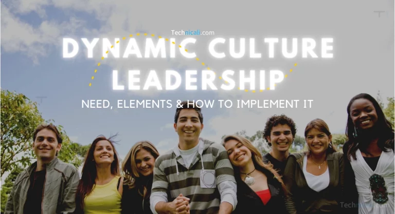 The Necessity of Dynamic Culture Leadership in Business Management