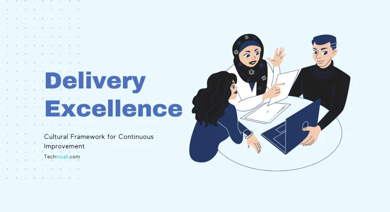 Delivery Excellence: Cultural Framework for Continuous Improvement