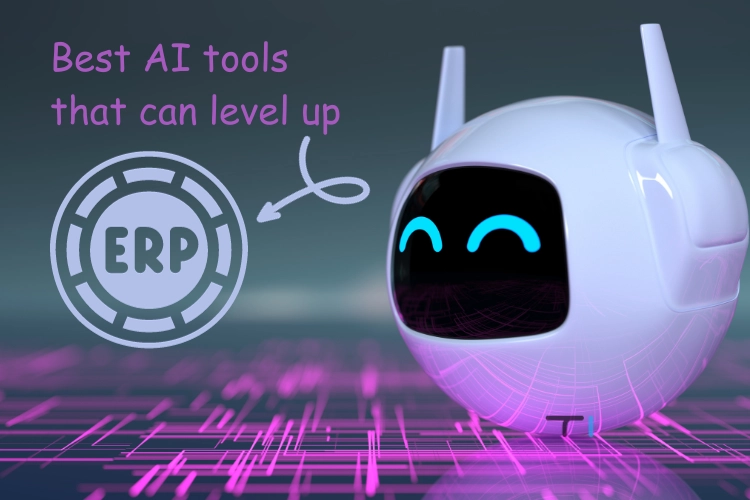 AI tools to integrate with ERP