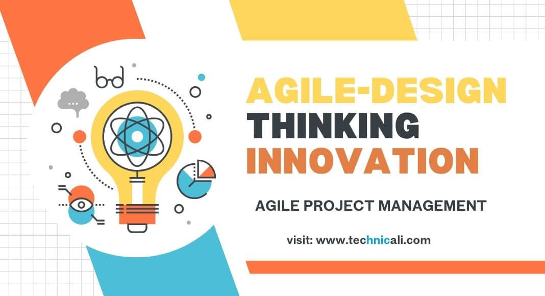 Colorful infographic with a light bulb illustration featuring gears and symbols, alongside bold text: 'Agile-Design Thinking Innovation' and 'Agile Project Management'